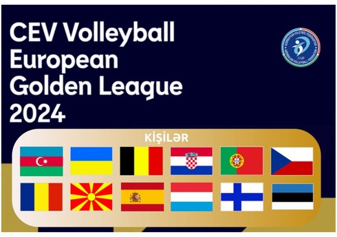 Azərbaycanın voleybol milliləri Qızıl Avropa Liqasında iştirak edəcəklər