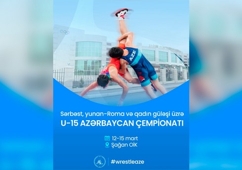 Güləş üzrə U-15 Azərbaycan çempionatı keçiriləcək