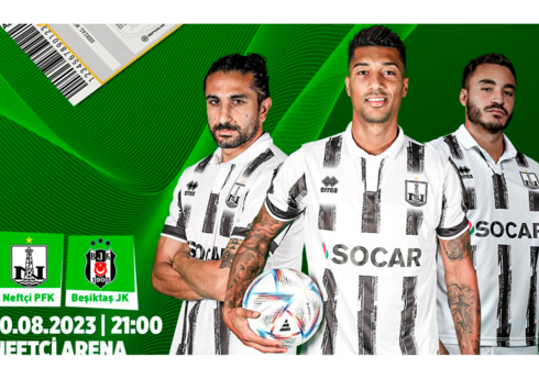 “Neftçi” – “Beşiktaş” oyununun biletləri satışa çıxarılıb