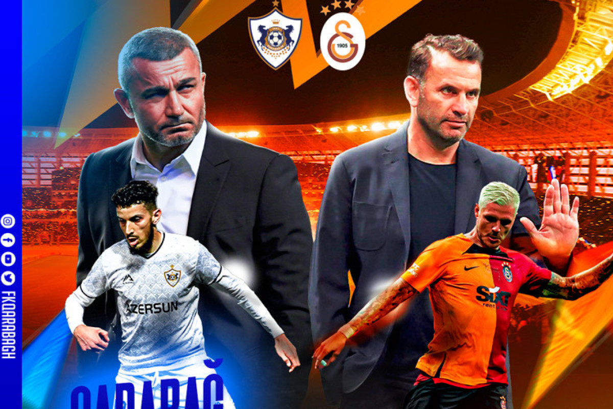 “Qarabağ” “Qalatasaray”a qarşı - YENİLƏNİR