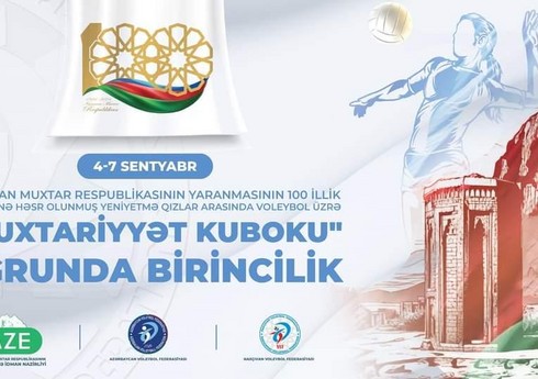 Voleybol üzrə "Muxtariyyət kuboku" uğrunda birincilik keçiriləcək